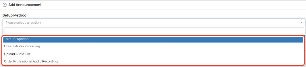 Add Announcement: the Setup Method dropdown showing the four ways to create an announcement
